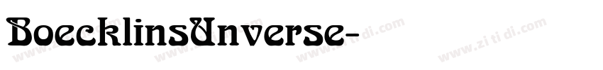 BoecklinsUnverse字体转换