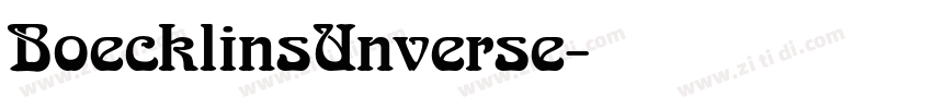 BoecklinsUnverse字体转换