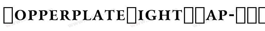 CopperplateLightSCap字体转换