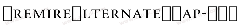 PremireAlternateSCap字体转换
