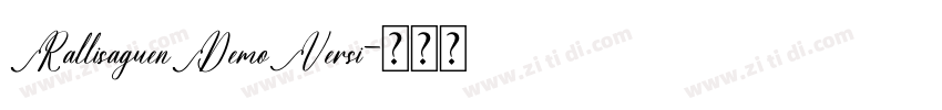 RallisaguenDemoVersi字体转换