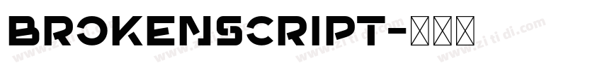 Brokenscript字体转换