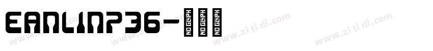 EanLinP36字体转换