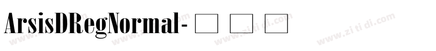 ArsisDRegNormal字体转换