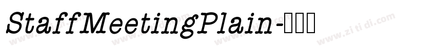 StaffMeetingPlain字体转换