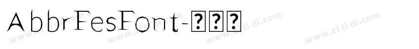 AbbrFesFont字体转换