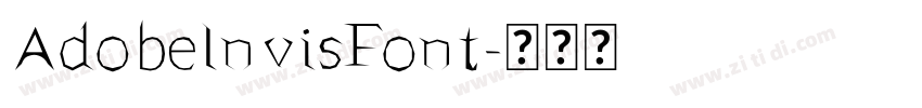 AdobelnvisFont字体转换