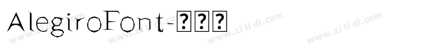 AlegiroFont字体转换