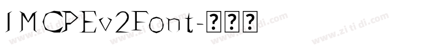 IMCPEv2Font字体转换