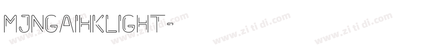 MjngaihkLight字体转换