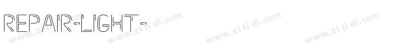Repair-LIGHT字体转换