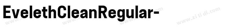 EvelethCleanRegular字体转换 EvelethCleanRegular字体转换