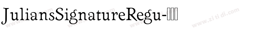 JuliansSignatureRegu字体转换