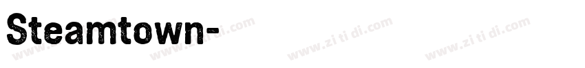 Steamtown字体转换