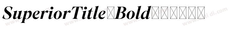 SuperiorTitle-Bold-粗字体转换