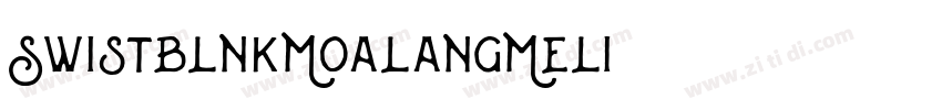 SwistblnkMoalangMeli字体转换