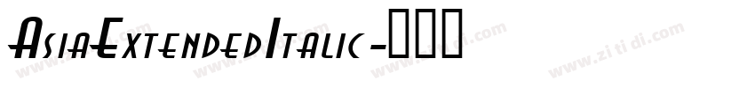 AsiaExtendedItalic字体转换