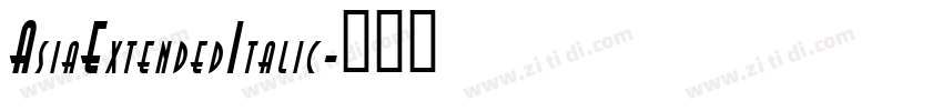 AsiaExtendedItalic字体转换