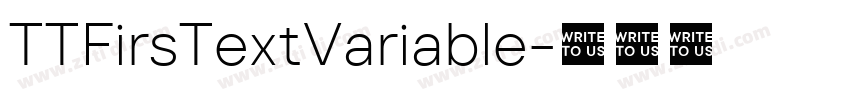 TTFirsTextVariable字体转换