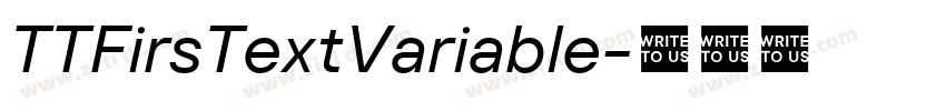 TTFirsTextVariable字体转换