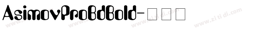 AsimovProBdBold字体转换