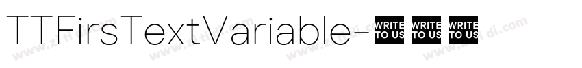 TTFirsTextVariable字体转换