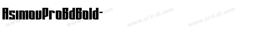 AsimovProBdBold字体转换