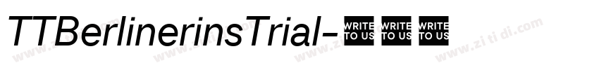 TTBerlinerinsTrial字体转换