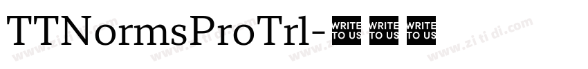 TTNormsProTrl字体转换