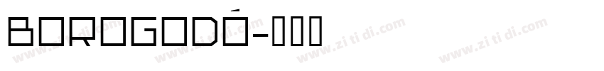 Borogodó字体转换