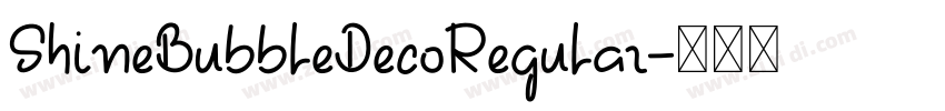 ShineBubbleDecoRegular字体转换