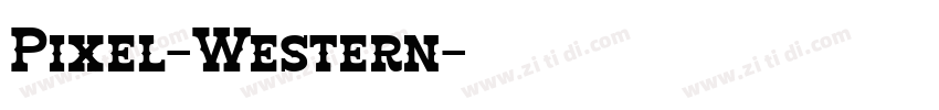 Pixel-Western字体转换