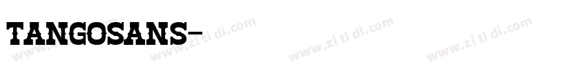 tangosans字体转换