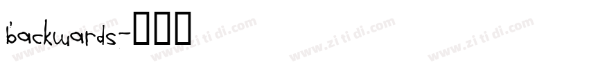 backwards字体转换