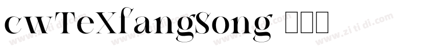 cwTeXfangSong字体转换