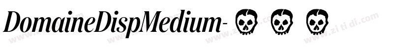 DomaineDispMedium字体转换