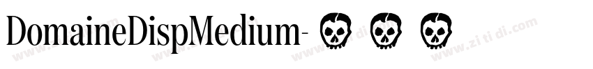 DomaineDispMedium字体转换