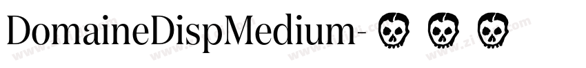 DomaineDispMedium字体转换