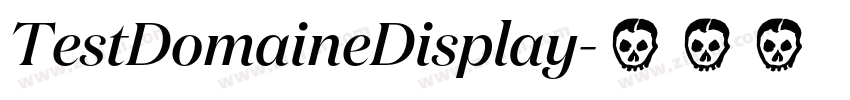 TestDomaineDisplay字体转换