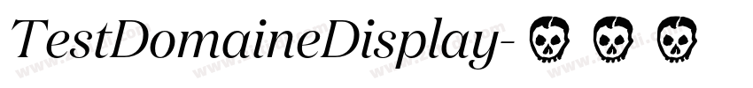 TestDomaineDisplay字体转换