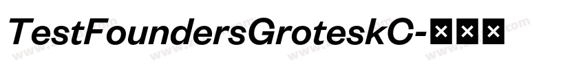 TestFoundersGroteskC字体转换