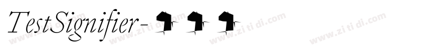 TestSignifier字体转换