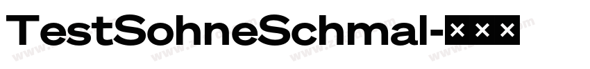 TestSohneSchmal字体转换