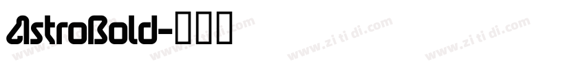 AstroBold字体转换