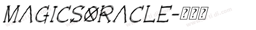 MagicsOracle字体转换