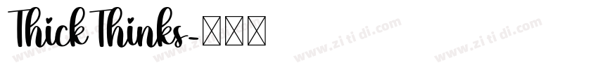 ThickThinks字体转换