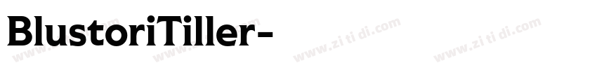 BlustoriTiller字体转换