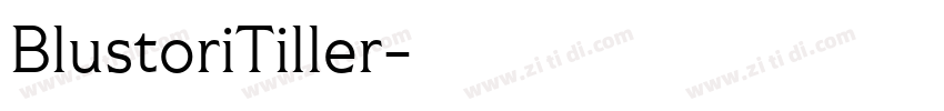 BlustoriTiller字体转换