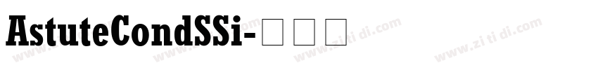 AstuteCondSSi字体转换