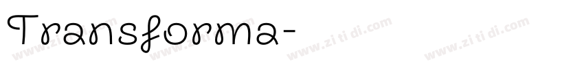 Transforma字体转换